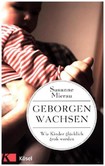 Geborgen wachsen Geborgen wachsen