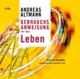 Gebrauchsanweisung für das Leben, 6 Audio-CDs Gebrauchsanweisung für das Leben, 6 Audio-CDs