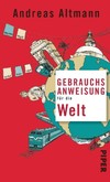 Gebrauchsanweisung für die Welt Gebrauchsanweisung für die Welt