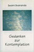 Gedanken zur Kontemplation Gedanken zur Kontemplation