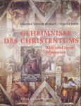 Geheimnisse des Christentums Geheimnisse des Christentums