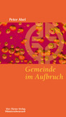 Gemeinde im Aufbruch Gemeinde im Aufbruch