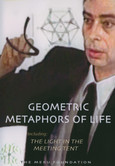 Geometric Metaphors of Life - DVD Geometric Metaphors of Life - DVD
