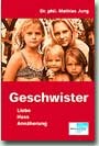 Geschwister Geschwister