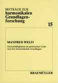 Gesetzmäßigkeiten im genetischen Code Gesetzmäßigkeiten im genetischen Code