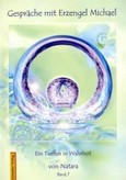 Gespräche mit Erzengel Michael, Bd. 7 Gespräche mit Erzengel Michael, Bd. 7
