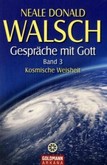 Gespräche mit Gott - Band 3 Gespräche mit Gott - Band 3