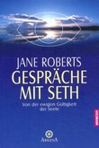 Gespräche mit Seth Gespräche mit Seth