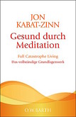 Gesund durch Meditation Gesund durch Meditation