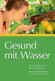 Gesund mit Wasser Gesund mit Wasser