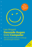 Gesunde Augen trotz Computer Gesunde Augen trotz Computer