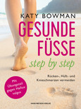 Gesunde Füße – step by step Gesunde Füße – step by step