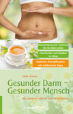 Gesunder Darm - Gesunder Mensch Gesunder Darm - Gesunder Mensch