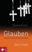 Glauben macht den Unterschied Glauben macht den Unterschied