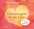 Glücksregeln für die Liebe, 1 Audio-CD Glücksregeln für die Liebe, 1 Audio-CD