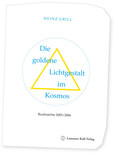 Die goldene Lichtgestalt im Kosmos Die goldene Lichtgestalt im Kosmos