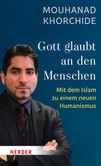Gott glaubt an den Menschen Gott glaubt an den Menschen