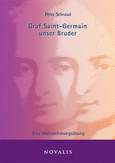 Graf Saint-Germain unser Bruder Graf Saint-Germain unser Bruder