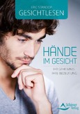 Hände im Gesicht Hände im Gesicht