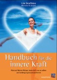 Handbuch für die innere Kraft Handbuch für die innere Kraft