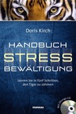 Handbuch Stressbewältigung, m. 1 Audio-CD Handbuch Stressbewältigung, m. 1 Audio-CD
