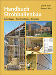 Handbuch Strohballenbau Handbuch Strohballenbau