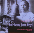 Hans Henny Jahnn Orgel, 1 Audio-CD Hans Henny Jahnn Orgel, 1 Audio-CD