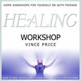 Healing Workshop Audio CD Healing Workshop Audio CD
