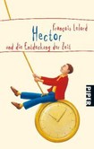 Hector und die Entdeckung der Zeit Hector und die Entdeckung der Zeit