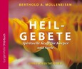 Heilgebete, 1 Audio-CD Heilgebete, 1 Audio-CD