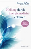 Heilung durch Energiemedizin erfahren Heilung durch Energiemedizin erfahren