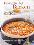 Heissgeliebtes Backen Heissgeliebtes Backen