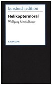 Helikoptermoral Helikoptermoral