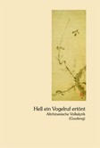 Hell ein Vogelruf ertönt Hell ein Vogelruf ertönt
