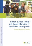 Human Ecology Studies and Higher Education for Sustainable Development Human Ecology Studies and Higher Education for Sustainable Development