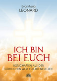 Ich bin bei Euch Ich bin bei Euch
