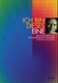 Ich bin dieses eine Ich bin dieses eine