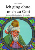 Ich ging ohne mich zu Gott Ich ging ohne mich zu Gott