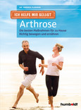Ich helfe mir selbst - Arthrose Ich helfe mir selbst - Arthrose