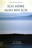 Ich höre - also bin ich Ich höre - also bin ich