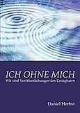 Ich ohne mich Ich ohne mich