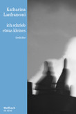 ich schrieb etwas kleines - Die Reihe Bd. 37 ich schrieb etwas kleines - Die Reihe Bd. 37