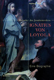 Ignatius von Loyola Ignatius von Loyola