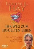 Ihr Weg zum erfüllten Leben* DVD Ihr Weg zum erfüllten Leben* DVD