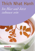 Im Hier und Jetzt zu Hause sein Im Hier und Jetzt zu Hause sein