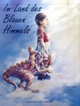 Im Land des Blauen Himmels Im Land des Blauen Himmels