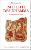 Im Lichte des Dhamma Im Lichte des Dhamma