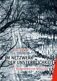 Im Netzwerk der Unsterblichkeit Im Netzwerk der Unsterblichkeit