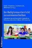 Im Religionsunterricht zusammenarbeiten Im Religionsunterricht zusammenarbeiten