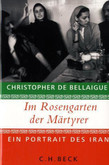 Im Rosengarten der Märtyrer Im Rosengarten der Märtyrer